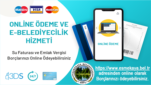 Belediyemiz İnternet üzerinden tahsilata başladı